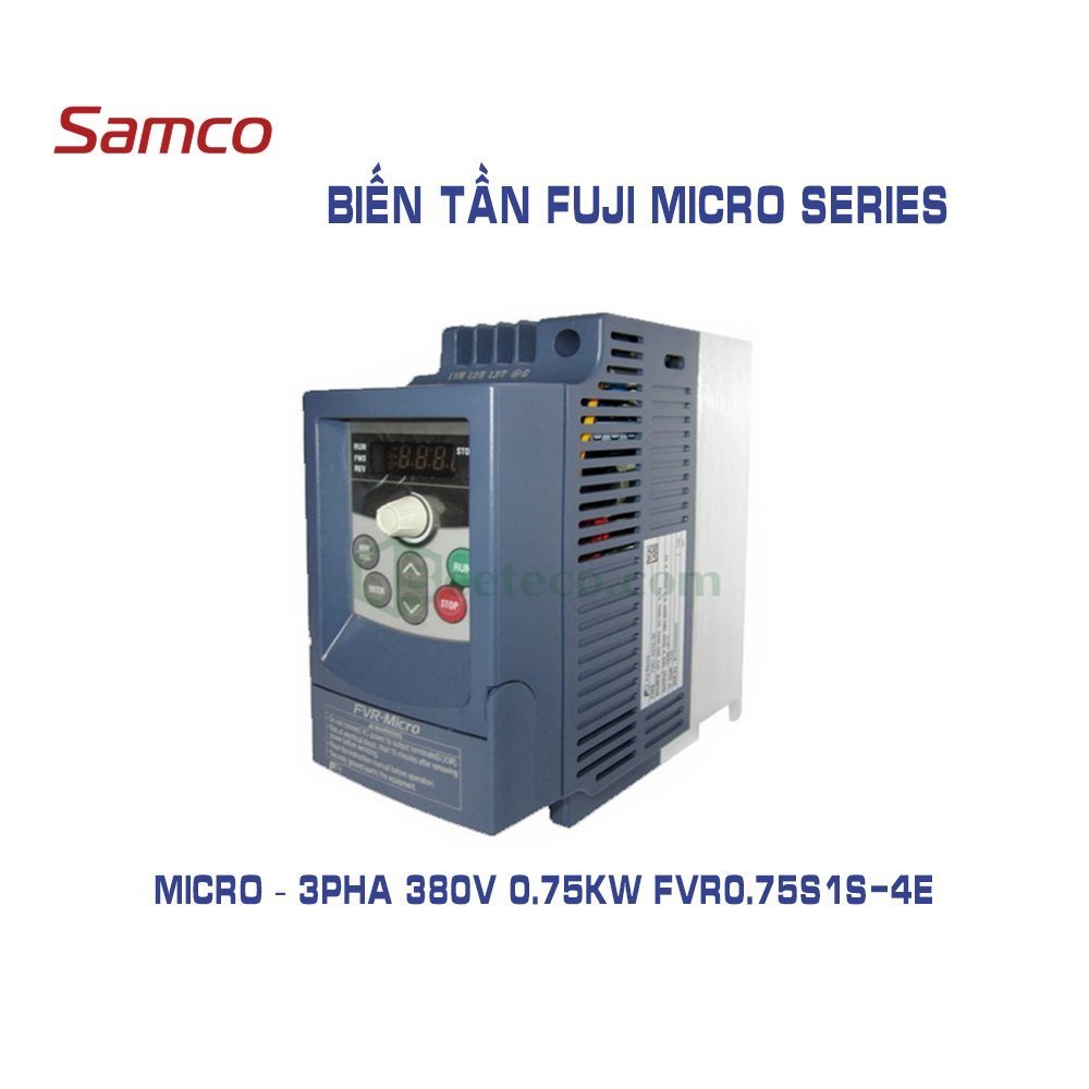 MICRO – 3pha 380V 0.75kw FVR0.75S1S-4E 3 MICRO – 3pha 380V 0.75kw FVR0.75S1S-4E