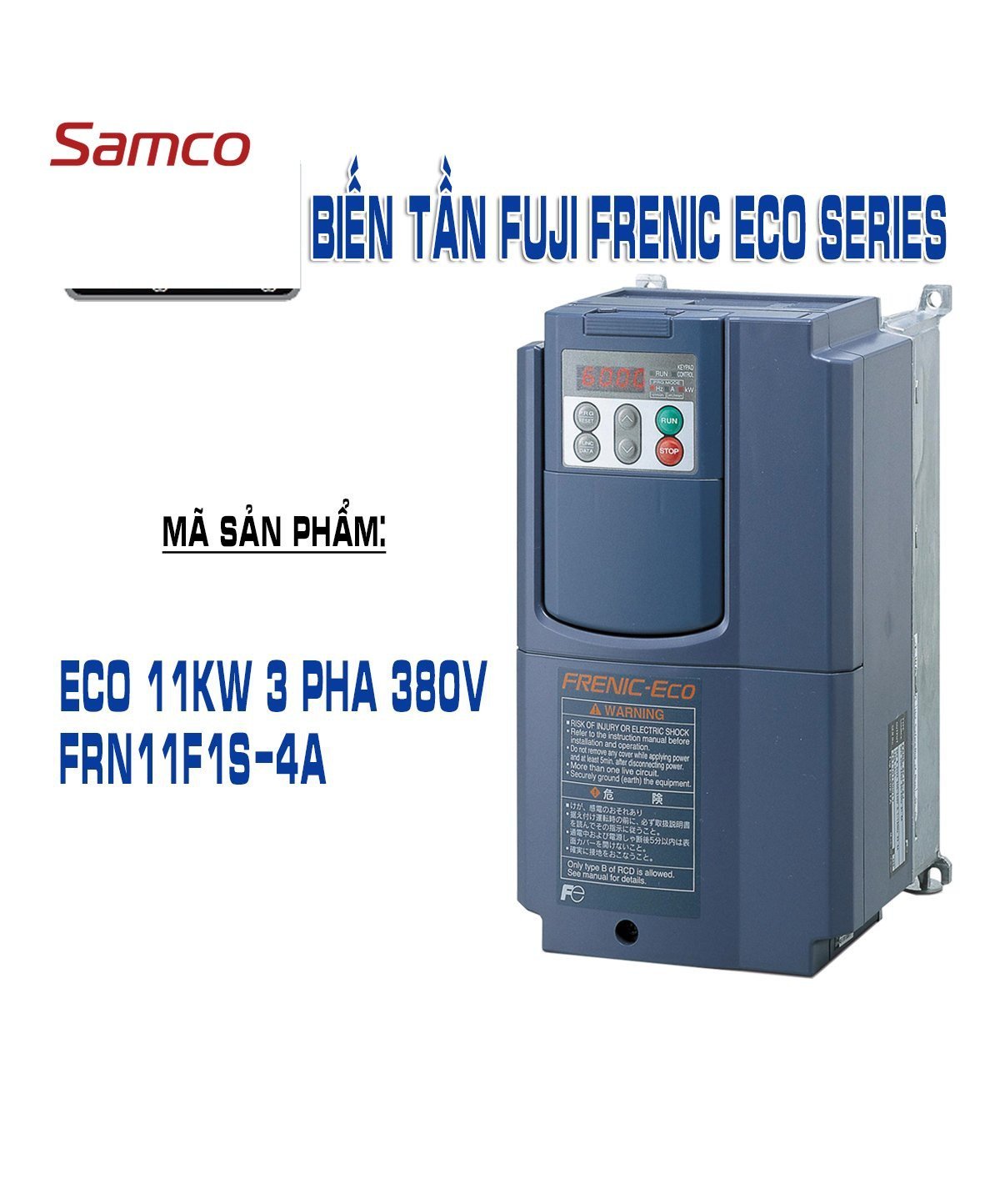 ECO 11kw 3 pha 380V FRN11F1S-4A 2 ECO 11kw 3 pha 380V FRN11F1S-4A